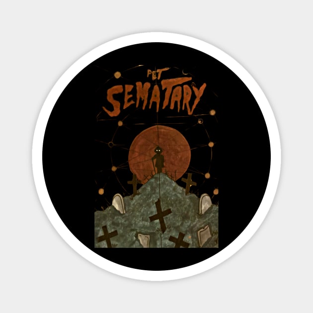 Pet Sematary Magnet by Holliekaye